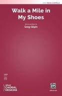 Walk a Mile in My Shoes Download