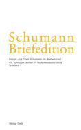 Schumann Briefedition Serie 2 Band 25: Briefwechsel mit Korrespondenten in Nordwestdeutschland 