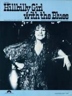 Hillbilly Girl With The Blues 