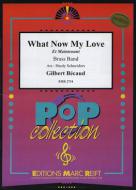 What Now My Love Standard