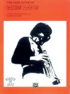 The Jazz Style of Miles Davis 