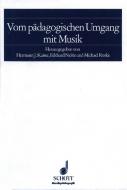 Vom pädagogischen Umgang mit Musik 