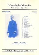 Historische Märsche - Carl Teike: 21 Märsche 