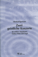 Zwei geistliche Konzerte 