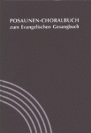 Posaunen-Choralbuch zum Evangelischen Gesangsbuch 