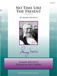 No Time Like The Present Download