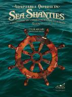 Adaptable Quartets: Sea Shanties - Violin Download
