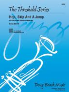 Hop, Skip And A Jump 