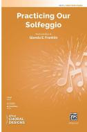 Practicing Our Solfeggio 
