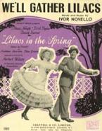 We'll Gather Lilacs 