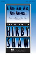A Mad, Mad, Mad, Mad, Madrigal Download