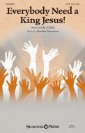 Everybody Need A King Jesus! Download