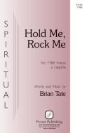 Hold Me, Rock Me Download