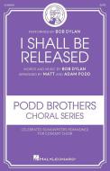 I Shall Be Released Download