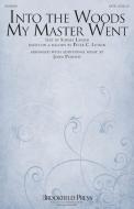 Into the Woods My Master Went 