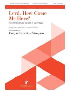 Lord, How Come Me Here? Download