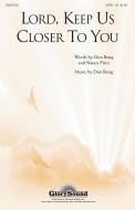 Lord, Keep Us Closer to You Download