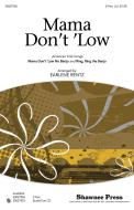 Mama Don't 'Low (With Ring, Ring The Banjo) 