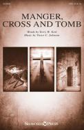 Manger, Cross and Tomb Download