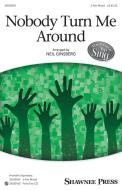 Nobody Turn Me Around Download