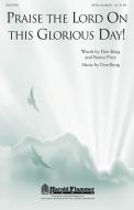 Praise the Lord on This Glorious Day! Download
