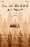 Rise Up, Shepherd, and Follow Download