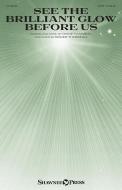 See the Brilliant Glow Before Us Download