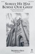 Surely He Has Borne Our Grief Download