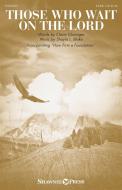 Those Who Wait on the Lord Download