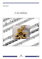 O du fröhliche 