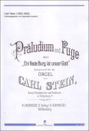 Präludium und Fuge über "Ein feste Burg ist unser Gott" 