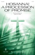 Hosanna! A Procession Of Promise (Full Orchestra) - Piano 