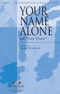 Your Name Alone - Oboe 