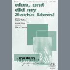 Alas, And Did My Savior Bleed - Full Score 