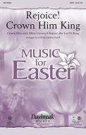 Rejoice! Crown Him King - Handbells 