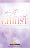 The Beautiful Christ - Master Rhythm 