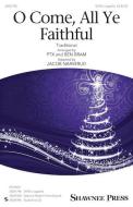 O Come, All Ye Faithful - Shaker 
