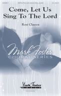 Come, Let Us Sing to the Lord - Trumpet 1 in Bb 