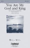 You Are My God And King - Full Score 