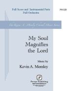 My Soul Magnifies the Lord (Full Orchestra) - Horn 1 & 2 in F 