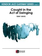 Caught in the Act of Swinging 