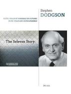 The Selevan Story 