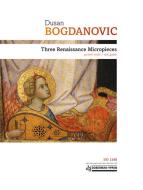 3 Renaissance Micropieces 