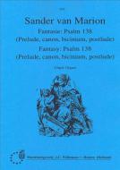 Fantasie Over Psalm 138 