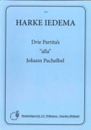 3 Partita's alla Johan Pachelbel 