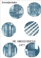 Orgelvriend 1977 Koraalpreludes 
