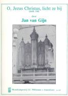 O Jezus Christus Licht Ze Bij 