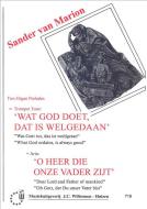 Wat God Doet Is Welgedaan 