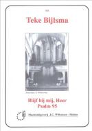 Blijf Bij Mij Heer Psalm 95 