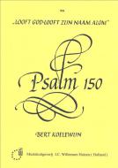 Psalm 150 Looft God Looft Zijn 